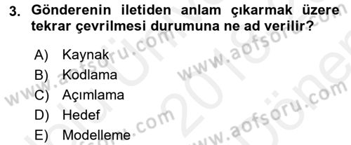 Medya ve İletişim Dersi 2018 - 2019 Yılı (Final) Dönem Sonu Sınav Soruları 3. Soru