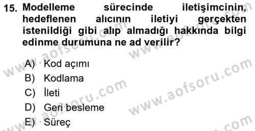 Medya ve İletişim Dersi Ara Sınavı Deneme Sınav Soruları 15. Soru