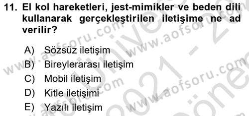 Medya ve İletişim Dersi 2021 - 2022 Yılı (Final) Dönem Sonu Sınav Soruları 11. Soru