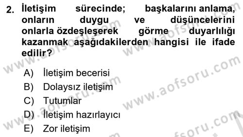Medya ve İletişim Dersi 2021 - 2022 Yılı (Final) Dönem Sonu Sınav Soruları 2. Soru