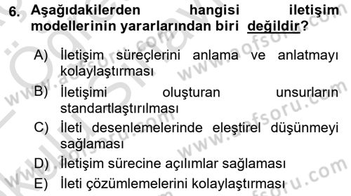 Medya ve İletişim Dersi 2021 - 2022 Yılı Yaz Okulu Sınav Soruları 6. Soru