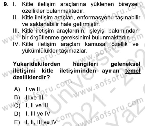 Medya ve İletişim Dersi 2021 - 2022 Yılı Yaz Okulu Sınav Soruları 9. Soru