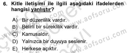 Medya ve İletişim Dersi 2024 - 2025 Yılı (Final) Dönem Sonu Sınav Soruları 6. Soru