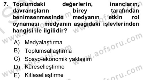 Medya ve İletişim Dersi 2024 - 2025 Yılı (Final) Dönem Sonu Sınav Soruları 7. Soru