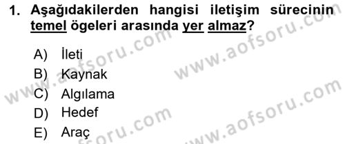 Medya ve İletişim Dersi 2024 - 2025 Yılı Yaz Okulu Sınav Soruları 1. Soru