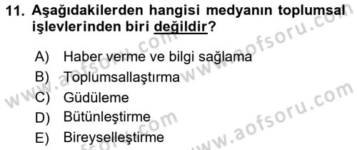 Medya ve İletişim Dersi 2024 - 2025 Yılı Yaz Okulu Sınav Soruları 11. Soru