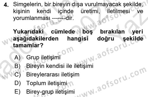 Medya ve İletişim Dersi 2024 - 2025 Yılı Yaz Okulu Sınav Soruları 4. Soru