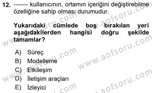 Medya ve İletişim Dersi 2025 - 2026 Yılı (Vize) Ara Sınav Soruları 12. Soru