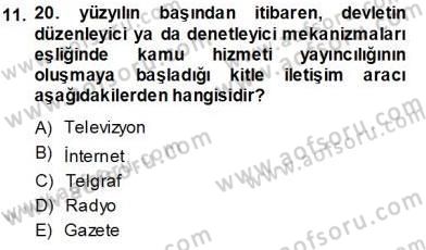 Siyasal İletişim Dersi 2013 - 2014 Yılı Tek Ders Sınav Soruları 11. Soru