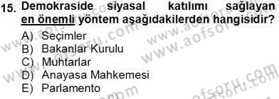 Siyasal İletişim Dersi 2013 - 2014 Yılı Tek Ders Sınav Soruları 15. Soru