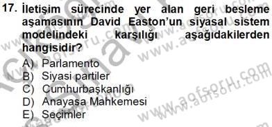 Siyasal İletişim Dersi 2013 - 2014 Yılı Tek Ders Sınav Soruları 17. Soru