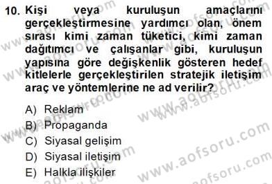 Siyasal İletişim Dersi Ara Sınavı Deneme Sınav Soruları 10. Soru