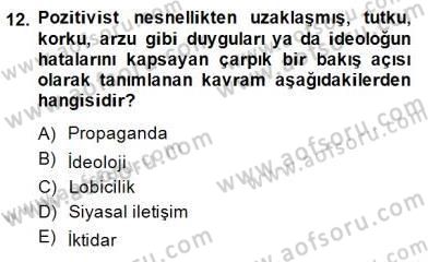 Siyasal İletişim Dersi Ara Sınavı Deneme Sınav Soruları 12. Soru