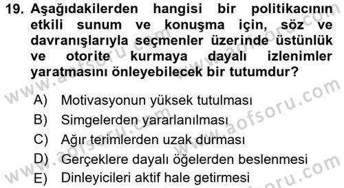 Siyasal İletişim Dersi 2017 - 2018 Yılı 3 Ders Sınav Soruları 19. Soru