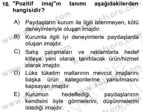 Siyasal İletişim Dersi 2017 - 2018 Yılı (Final) Dönem Sonu Sınavı 16. Soru