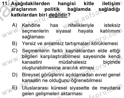 Siyasal İletişim Dersi 2018 - 2019 Yılı Yaz Okulu Sınavı 11. Soru