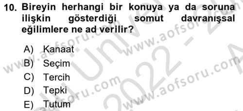 Siyasal İletişim Dersi 2022 - 2023 Yılı (Vize) Ara Sınav Soruları 10. Soru