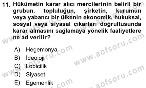 Siyasal İletişim Dersi Ara Sınavı Deneme Sınav Soruları 11. Soru