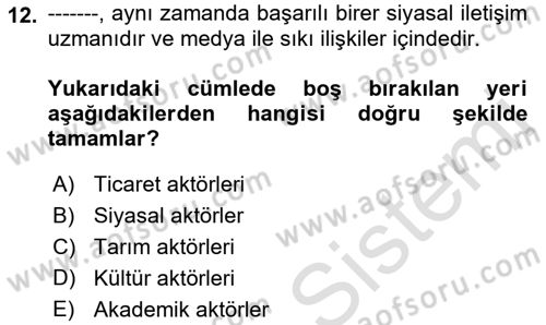 Siyasal İletişim Dersi Ara Sınavı Deneme Sınav Soruları 12. Soru