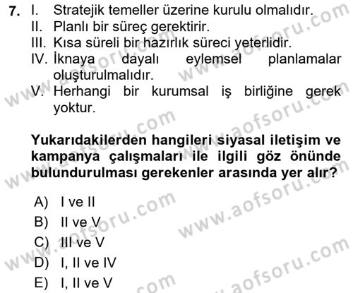 Siyasal İletişim Dersi Ara Sınavı Deneme Sınav Soruları 7. Soru