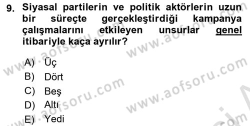 Siyasal İletişim Dersi 2022 - 2023 Yılı (Vize) Ara Sınav Soruları 9. Soru