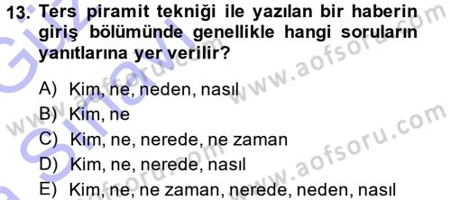 Haber Yazma Teknikleri Dersi 2014 - 2015 Yılı (Vize) Ara Sınavı 13. Soru