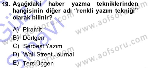 Haber Yazma Teknikleri Dersi 2014 - 2015 Yılı (Vize) Ara Sınavı 19. Soru