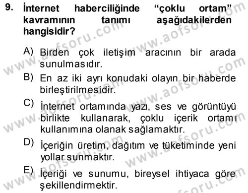 Haber Yazma Teknikleri Dersi 2014 - 2015 Yılı Tek Ders Sınavı 9. Soru