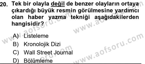 Haber Yazma Teknikleri Dersi 2015 - 2016 Yılı (Vize) Ara Sınavı 20. Soru