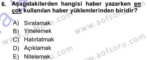 Haber Yazma Teknikleri Dersi 2015 - 2016 Yılı (Vize) Ara Sınavı 6. Soru