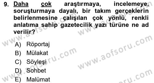Haber Yazma Teknikleri Dersi 2016 - 2017 Yılı 3 Ders Sınav Soruları 9. Soru