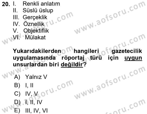 Haber Yazma Teknikleri Dersi 2016 - 2017 Yılı (Final) Dönem Sonu Sınavı 20. Soru