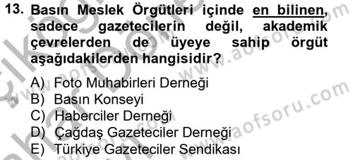 Haber Türleri Dersi 2012 - 2013 Yılı (Vize) Ara Sınav Soruları 13. Soru