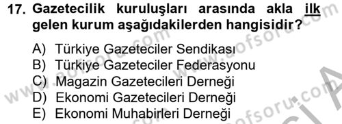 Haber Türleri Dersi 2012 - 2013 Yılı (Vize) Ara Sınav Soruları 17. Soru