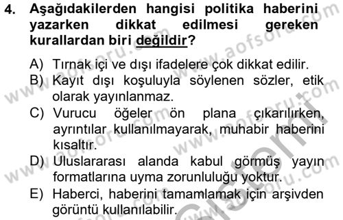 Haber Türleri Dersi 2012 - 2013 Yılı (Vize) Ara Sınav Soruları 4. Soru