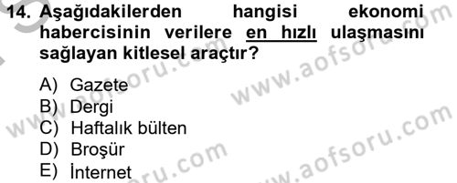Haber Türleri Dersi 2012 - 2013 Yılı (Final) Dönem Sonu Sınav Soruları 14. Soru