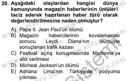 Haber Türleri Dersi 2012 - 2013 Yılı (Final) Dönem Sonu Sınav Soruları 20. Soru