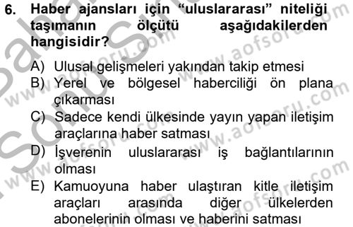 Haber Türleri Dersi 2012 - 2013 Yılı (Final) Dönem Sonu Sınav Soruları 6. Soru