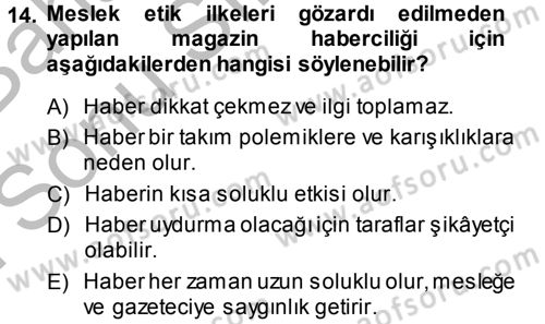 Haber Türleri Dersi 2013 - 2014 Yılı (Final) Dönem Sonu Sınav Soruları 14. Soru