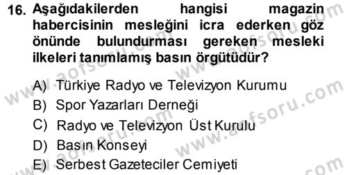 Haber Türleri Dersi 2013 - 2014 Yılı (Final) Dönem Sonu Sınav Soruları 16. Soru