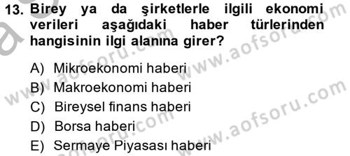 Haber Türleri Dersi 2014 - 2015 Yılı (Vize) Ara Sınav Soruları 13. Soru