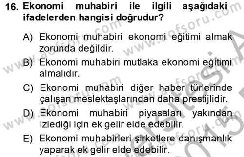 Haber Türleri Dersi 2014 - 2015 Yılı (Vize) Ara Sınav Soruları 16. Soru