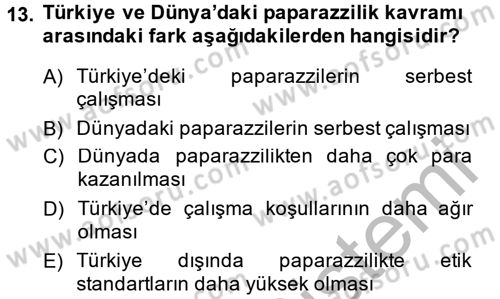 Haber Türleri Dersi 2014 - 2015 Yılı (Final) Dönem Sonu Sınav Soruları 13. Soru