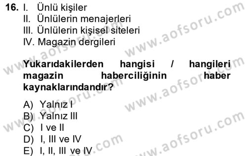 Haber Türleri Dersi 2014 - 2015 Yılı (Final) Dönem Sonu Sınav Soruları 16. Soru