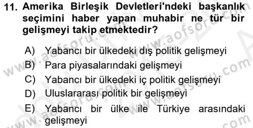 Haber Türleri Dersi 2015 - 2016 Yılı (Vize) Ara Sınav Soruları 11. Soru