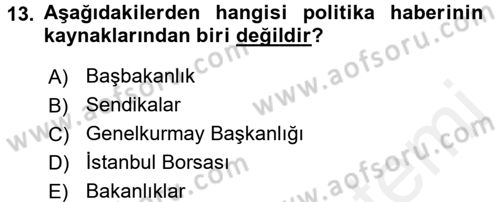 Haber Türleri Dersi 2015 - 2016 Yılı (Vize) Ara Sınav Soruları 13. Soru
