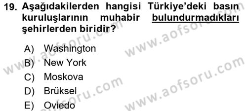 Haber Türleri Dersi 2015 - 2016 Yılı (Vize) Ara Sınav Soruları 19. Soru