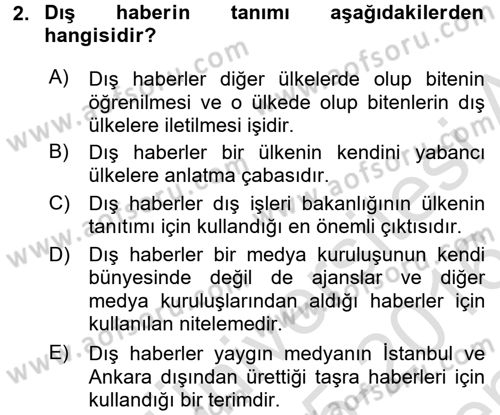 Haber Türleri Dersi 2015 - 2016 Yılı (Final) Dönem Sonu Sınav Soruları 2. Soru