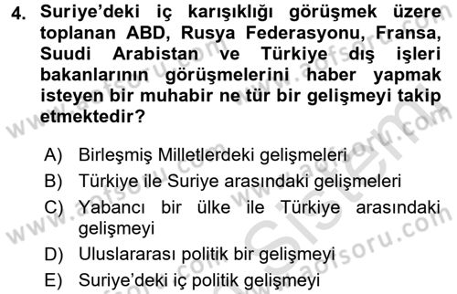 Haber Türleri Dersi 2015 - 2016 Yılı (Final) Dönem Sonu Sınav Soruları 4. Soru