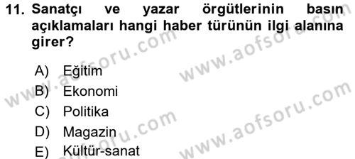 Haber Türleri Dersi 2016 - 2017 Yılı 3 Ders Sınav Soruları 11. Soru